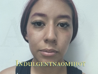 Indulgentnaomihot