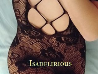Isadelirious