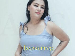 Isapretty33