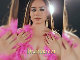 Ivanaricci