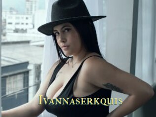 Ivannaserkquis