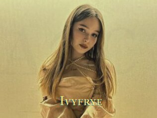 Ivyfrye