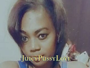 JuicyPussyLove