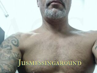 Jusmessingaround