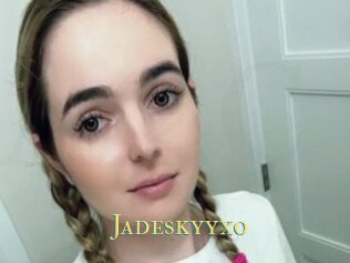 Jadeskyyxo