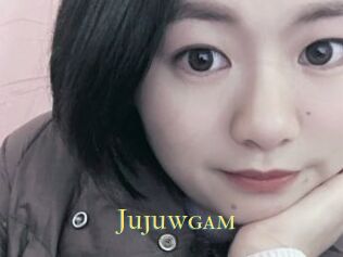Jujuwgam