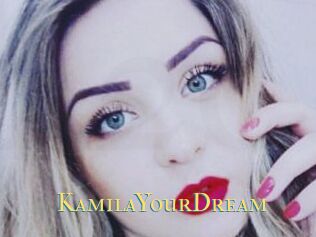 KamilaYourDream