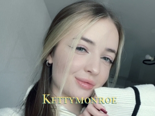 Kettymonroe