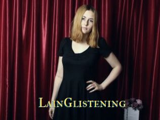 LainGlistening