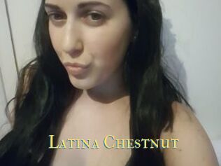 Latina_Chestnut