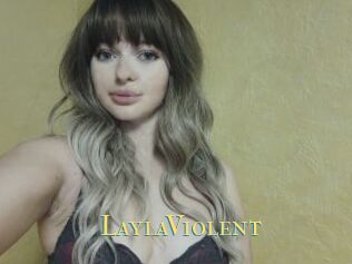 LaylaViolent
