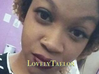 LovelyTaelor