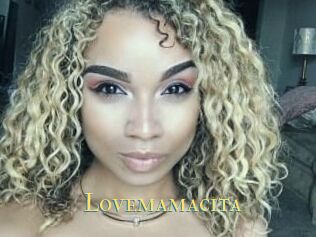 Lovemamacita