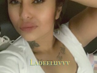 Ladeeluvvv