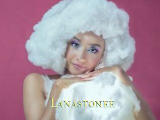 Lanastonee