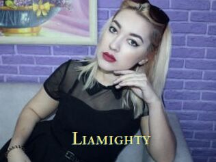 Liamighty