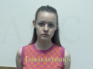 Loraeastburn