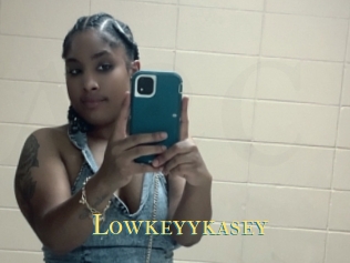 Lowkeyykasey