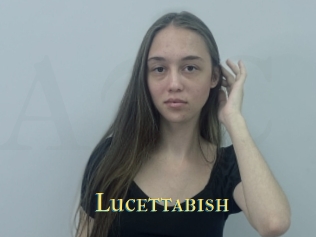Lucettabish