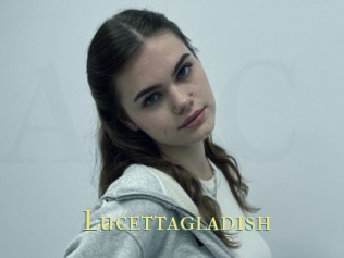Lucettagladish