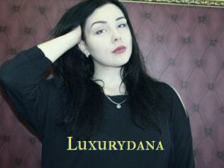 Luxurydana