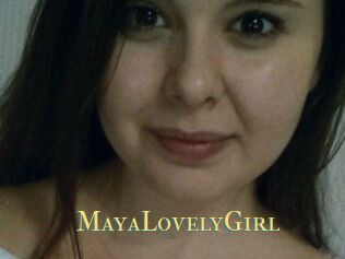 MayaLovelyGirl