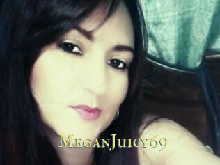 MeganJuicy69