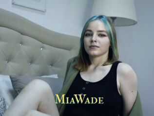 MiaWade
