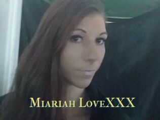 Miariah_LoveXXX