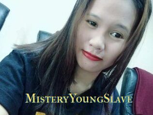 MisteryYoungSlave