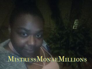 MistressMonaeMillions