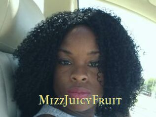 MizzJuicyFruit