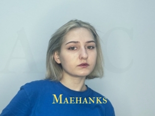 Maehanks