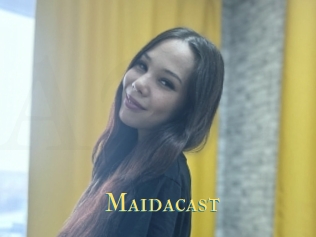 Maidacast