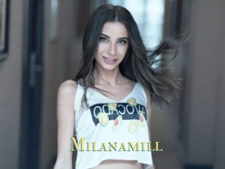 Milanamill