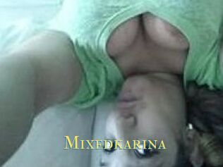 Mixedkarina