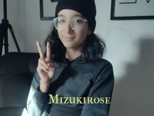Mizukirose