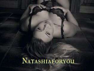 Natashiaforyou