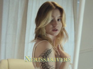 Nerissarivers