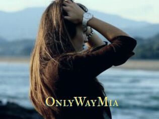 OnlyWayMia