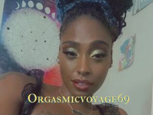 Orgasmicvoyage69