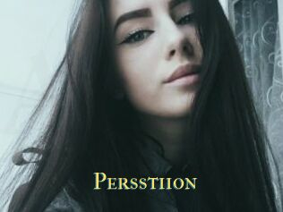 Persstiion