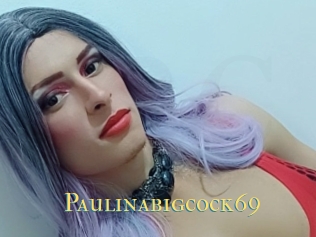 paulinabigcock69 Annonce 2 coquine