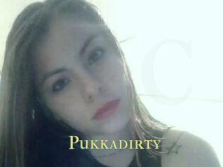 Pukkadirty