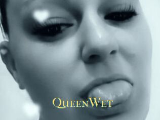 QueenWet