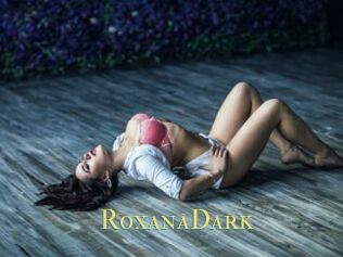 RoxanaDark