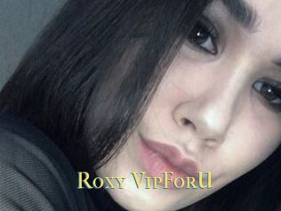 Roxy_VipForU