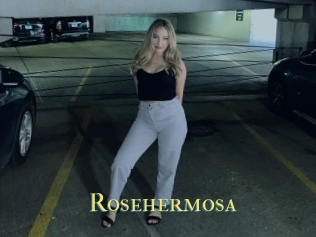 Rosehermosa