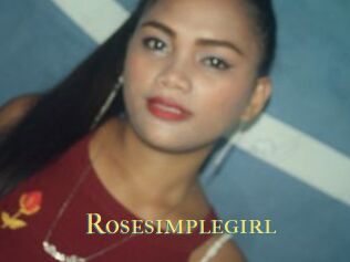 Rosesimplegirl