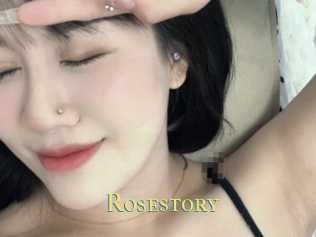 Rosestory